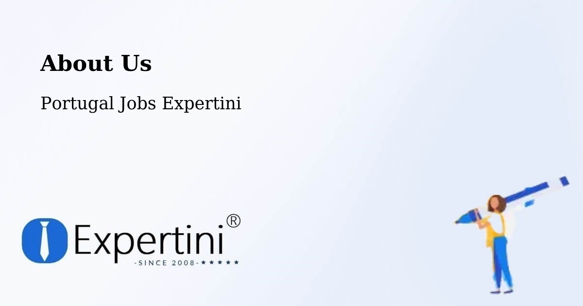 About Expertini Recruitment Platform  – Nordeste - Nordeste, Portugal Jobs Expertini